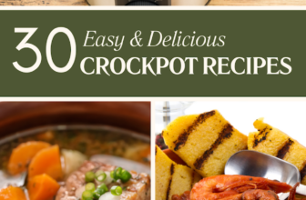 30 Crockpot Recipes. Easy and Delicious Meals for Busy Days