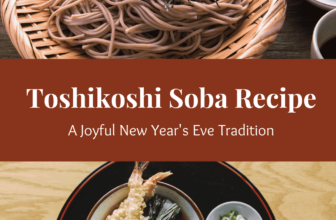 Toshikoshi Soba Recipe