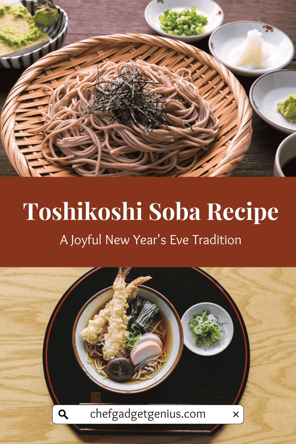 Toshikoshi Soba Recipe: A Joyful New Year’s Eve Tradition